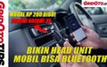 Video Bikin Head Unit Mobil Bisa Bluetooth, Cuma Modal Rp 200 Ribu