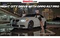 Video Serunya Event Night City Drive with OPPO R17 Pro di Jakarta