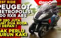 Lebih Mahal dari Xpander Ultimate, Ini Dia Video Motor Tiga Roda Peugeot Metropolis 400i 
