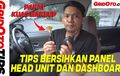 Video Cara Mudah Membersihkan Panel Head Unit dan Dashboard Mobil