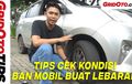 Video GridOto Tips, Cek Kondisi Ban buat Perjalanan Mudik Lebaran 2019