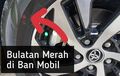 Banyak Yang Penasaran, Ini Gunanya Bulatan Kuning dan Merah di Ban Mobil