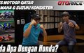 Video Review Tes MotoGP Qatar (Pt. 1): Yamaha & Suzuki Konsisten, Ada Apa Dengan Honda?