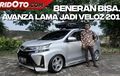 Video Modifikasi Avanza Lama Berubah Jadi Veloz 2019, Langsung Sikat!
