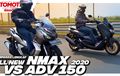 Komparasi Honda ADV 150 VS Yamaha All New NMAX, Kupas Tuntas Biar Jelas Mau Pilih Yang Mana