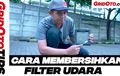 Video GridOto Tips Terbaru, Cara Membersihkan Filter Udara Mobil