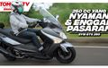 Video Test Ride SYM GTS 250i, Skutik 250 cc Yang Nyaman Sekaligus Enggak Pasaran