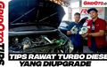 Video Baru GridOto Tips, Merawat Turbo Diesel yang Diupgrade