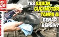 Video Tes Sabun Cuci Motor Waterless, Benar Bersih Tanpa Air?