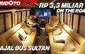 Video Jajal Bus Sultan Seharga Rp 3,3 Miliar, Fiturnya Lengkap