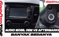 Video Baru GridOto Tips, Beda Audio Mobil OEM vs Aftermarket