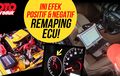 Video Penjelasan Seputar Remap ECU, Ada Dampak Positif & Negatifnya?