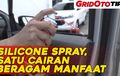 Video Cara Pakai dan Beragam Manfaat Silicone Spray di Mobil