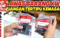 Tiga Cara Mudah Deteksi Spare Part Palsu di Pasaran, Tonton Video Ini