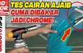 Cuma Dibakar Bakar Komponen Motor Jadi Chrome, Tonton Video Ini