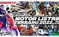 Masih Sisa Tiga Hari, Yuk Intip Keseruan Periklindo Electric Vehicle Show (PEVS) 2022, Tonton Videonya!