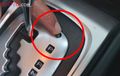 Jangan Sampai Enggak Tahu Fungsi Tombol Kecil di Tuas Transmisi Mobil Matic Ini, Berguna Banget saat Parkir
