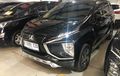 Harga Mitsubishi Xpander Bekas, Tipe Ultimate Tinggal Segini