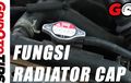 Mengenal Fungsi Radiator Cap di Mobil, Ini Video Penjelasannya