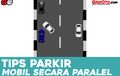 Susah Parkir Mobil? Ini Dia Cara Tepat Parkir Mobil Secara Pararel, Nggak Perlu Panik Duluan
