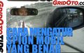 Video Cara Mengatur Spion Mobil Yang Benar