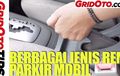 Video Berbagai Jenis Rem Parkir Mobil, Anda Punya Yang Mana?