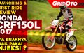 Video First Ride Honda CRF150L, Seperti Ini Sensasi Geber Trail 150 cc Injeksi