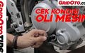 Enggak Perlu Ke Bengkel, Begini Cara Gampang Cek Kondisi Oli Mesin Motor Sendiri
