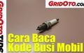 Video Cara Baca Kode Busi Mobil