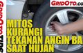 Video Kurangi Tekanan Angin Ban Saat Hujan, Mitos Atau Fakta?