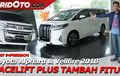 Out Now! Video Ulasan Awal Alphard dan Vellfire 2018