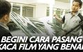 Video Begini Cara Pasang Kaca Film Yang Benar