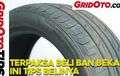 Terpaksa Beli Ban Mobil Bekas, Ini Video Tips Membelinya
