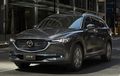 Mazda CX-8 Ada Tiga Varian, Sebentar Lagi Muncul di Indonesia, Harga Rp 700 Jutaan?