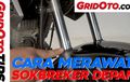 Video Cara Merawat Sokbreker Depan Motor, Wajib Tonton