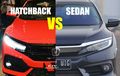 Beda Honda Civic Turbo Hatchback dan Sedan, Dari Wajah Sampai Belakang