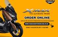 Siap-siap, Besok Inden Online Yamaha XMAX Dibuka Lagi, Begini Tata Caranya