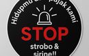 Dipasang di Mobil, Stiker Stop Sirine dan Strobo Jadi Aksi Moral 