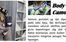 Body Camera Polisi Masih Dipertimbangkan, Aturan Teknis Akan Ada di Peraturan Turunan KUHAP