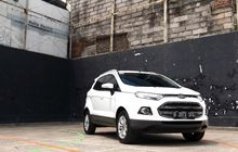 Update Harga Ford EcoSport 2014 Bekas, Kini Semakin Turun Loh