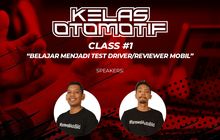 Mau Jadi Test Driver Atau Reviewer Mobil? Yuk Ikut Webinar Kelas Otomotif