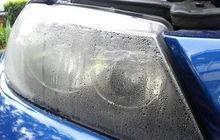 Lampu Mobil Tiba-tiba Berembun? Pantas Saja, Ternyata Ini Penyebabnya