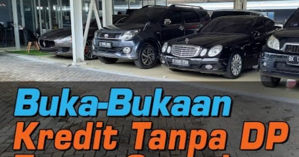 Berita Kredit Mobil Bekas Tanpa Dp Terbaru Hari ini - GridOto.com