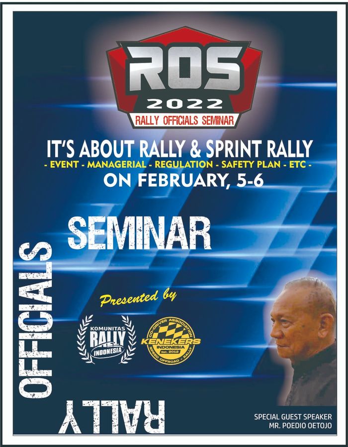 Rally Official Seminar (ROS) 2022 akan membahas detail tentang penyelenggaraan reli