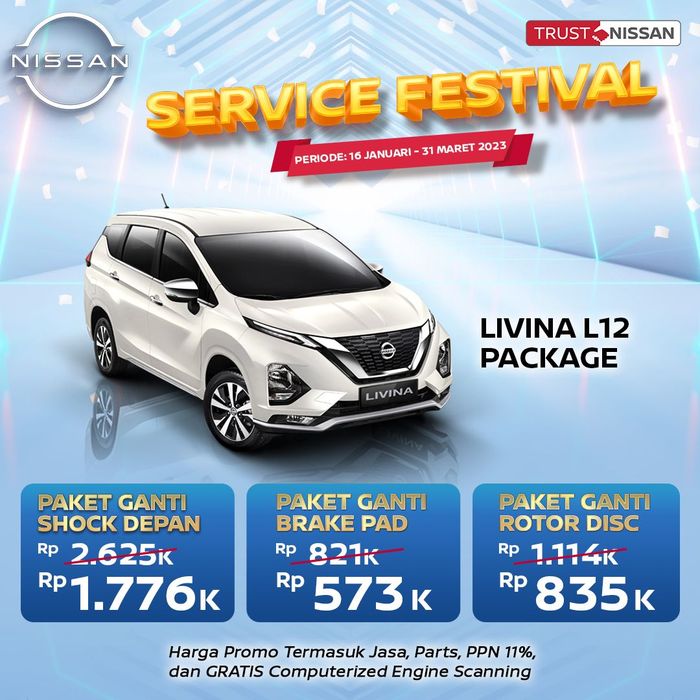 Detail dan harga promo paket servis Nissan Livina L12 selama Nissan Service Festival.