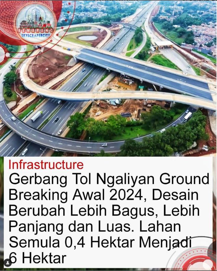 Unggahan akun Instagram @skyscrapercitysemarang yang menyebut desain itu akan menjadi gerbang tol Semarang-Batang di Ngaliyan