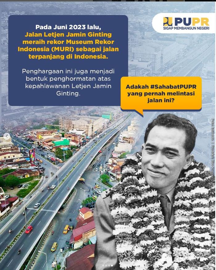 Letjen Jamin Ginting yang namanya diabadikan menjadi jalan raya terpanjang di Indonesia