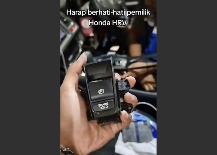 Viral tuas Electronic Parking Brake Honda HR-V rusak, begini faktanya.