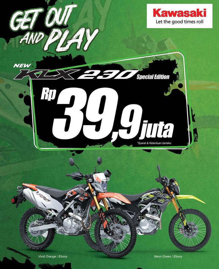 Flyer promo Get Out and Play yaitu diskon untuk Kawasaki KLX230 Special Edition.