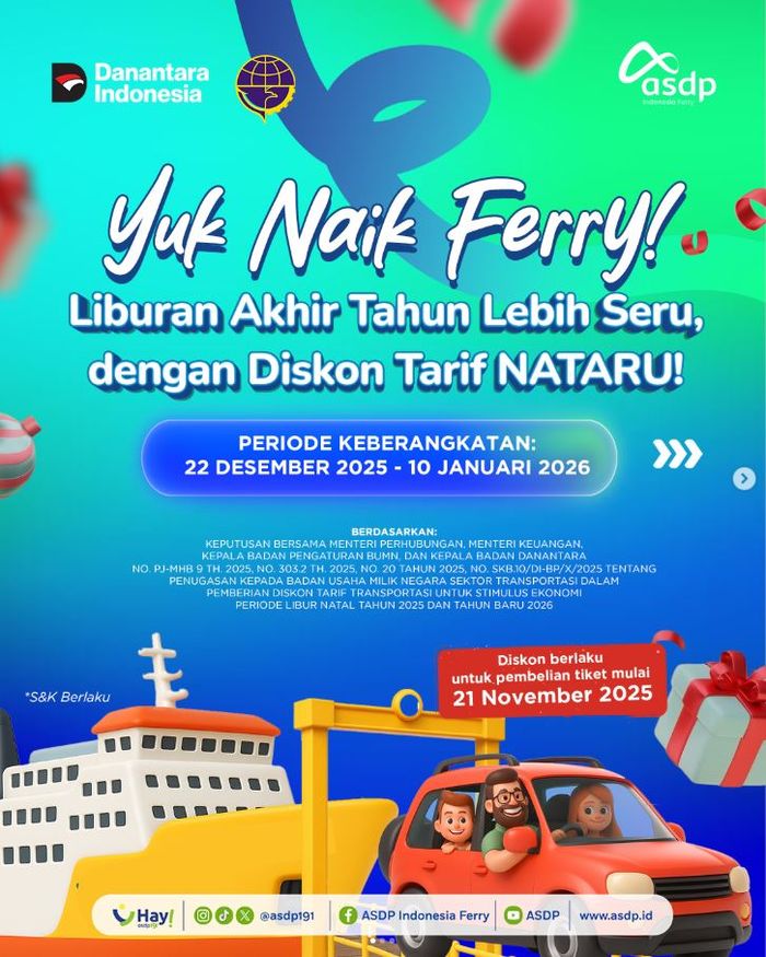 Informasi diskon harga tiket penyeberangan kapal ferry selama momen liburan akhir tahun Natal 2025 dan Tahun Baru 2025 oleh ASDP